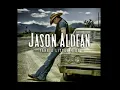 Jason Aldean - Take A Little Ride