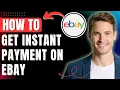 How to Get Instant Payment on ebay get Paid Daily Weekly Monthly in Bank 2026 Easily