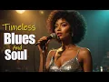 Etta James-Inspired Blues \u0026 Soul | Timeless Songs of Love, Heartbreak \u0026 Strength