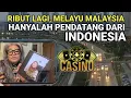 Ribut Lagi, Melayu Malaysia Hanyalah Pendatang dari Indonesia