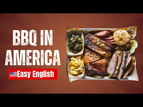 What Is American BBQ? - Beginner English - American Food #1