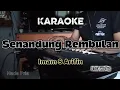 Download Lagu KARAOKE DANGDUT (nada pria) SENANDUNG REMBULAN - Imam S Arifin by Otex Music