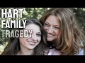 The Hart Family Tragedy