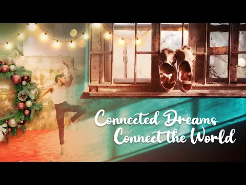 Download MP3 Connected Dreams Connect the World