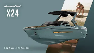2026 MasterCraft X24 Walkthrough