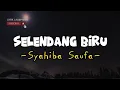 Download Lagu SELENDANG BIRU - SYAHIBA SAUFA [LIRIK] || Lirik Lagu Terbaru Viral 2024