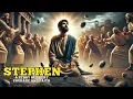 The Story of STEPHEN in the Bible The First Christian to Die for Defending Christianity