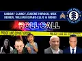 Roll Call Lindsay Clancy Trial Eugene Horsch William Evan s-Ellis Nick Reiner More