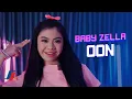 Baby Zella - Oon (Official Music Video)