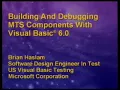 PDC 1998 - Building and Debugging MTS Components with Visual Basic 6 0