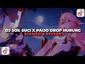 Download Lagu DJ SOK SUCI HAHAHA X PAIJO (Slowed \u0026 Reverb) Viral Tiktok🔥