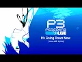 Download Lagu Persona 3 Reload - It's Going Down Now (with Lyrics)