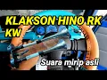 Klakson Hino RK Buatan Sendiri. Hino RK kw