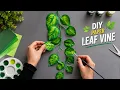 Turn Paper Artificial Leaf Vine Easy DIY Home Decor