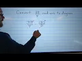 How to Convert 3 4 Radians to Degrees