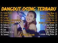 Download Lagu DINI KURNIA - GULU PEDOT, GERAJAGAN, ACLAK - FULL ALBUM DANGDUT KOPLO OSING TERBARU - ON TRENDING