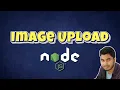 Image Upload in Nodejs with Multer