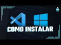 Como Instalar o Visual Studio Code VS Code no Windows - Atualizado