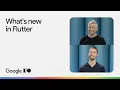 What s new in Flutter