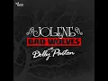 Jolene (With Dolly Parton) (feat. Dolly Parton) - Bad Wolves & Dolly Parton