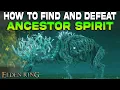 Elden Ring ANCESTOR SPIRIT Boss Fight How to Find Defeat Ancestor Spirit DEER Boss Location
