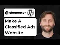 How to Make a Classified Ads Website WordPress Elementor 2026 Guide