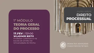 Curso de Direito Processual | Teoria Geral do Processo - 1º Módulo