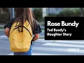 Rose Bundy Ted Bundy Daughter Complete Story