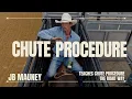 JB Mauney Teaches the Basics of Chute Procedure Bull Riding 101