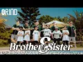 Download Lagu Orind - Brother \u0026 Sister (Official Music VIdeo)