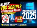 How To Block VBS Scripts Running Using Group Policy To Protect Domain Users Windows Server 2025