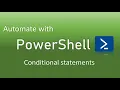 PowerShell Conditional statements QA Automation Alchemist