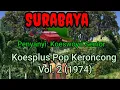 Download Lagu Surabaya, #KoesplusPopKeroncong Vol. 2 (1974)