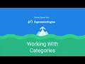 Getting Started with ExpressionEngine - Lesson 9 Working with Categories