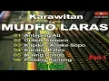 Download Lagu KUMPULAN GENDING JAWA KARAWITAN_-_MUDHO LARAS_-_FULL ALBUM Mp3 #1