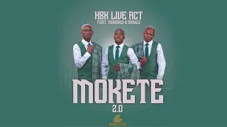 hbk live act mokete feat nokwazi u0026 names official audio 
