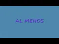 La Original Banda El Limon AL MENOS Con Letra