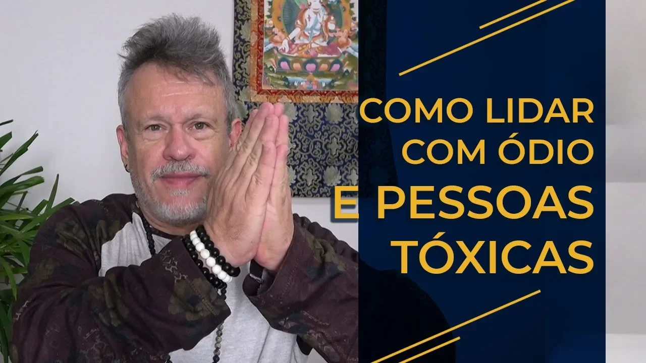 Como lidar com ódio e pessoas tóxicas