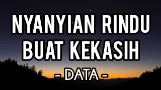 nyanyian rindu buat kekasih data lirik 