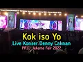 Download Lagu KOK ISO YO - Live Konser Denny Caknan feat Bagus Guyon Waton || PRJ Jakarta Fair 2022