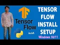 How to Install TensorFlow Setup On Windows 11