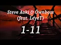Steve Aoki & Öwnboss (feat. LeyeT) - 1-11 (lyrics)