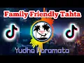 Download Lagu Family Friendly Tahta - Yudha Paramata