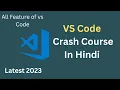 VSCode Tutorial For Beginners in hindi visual studio code tutorial in hindi