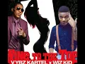 VYBZ KARTEL ft WIZKID - WINE TO THE TOP