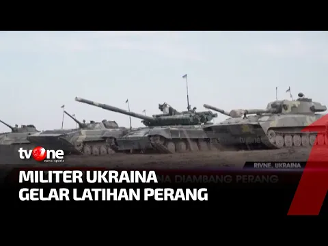 Rusia - Ukraina Diambang Perang, Militer Ukraina Gelar Latihan Perang