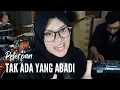 Download Lagu Peterpan - Tak Ada Yang Abadi COVER by ANT PROJECT BAND Ft Ryan Butterfly [Versi Rock Cover]