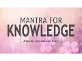 Download Lagu Mantra for Knowledge - Asankh Nav | DAY20 of 40 DAY SADHANA