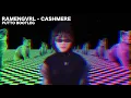 Download Lagu RAMENGVRL - CASHMERE ( PUTTO BOOTLEG )
