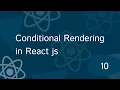 Full React Tutorial Conditional Rendering in React Conditional Statement in React react js
